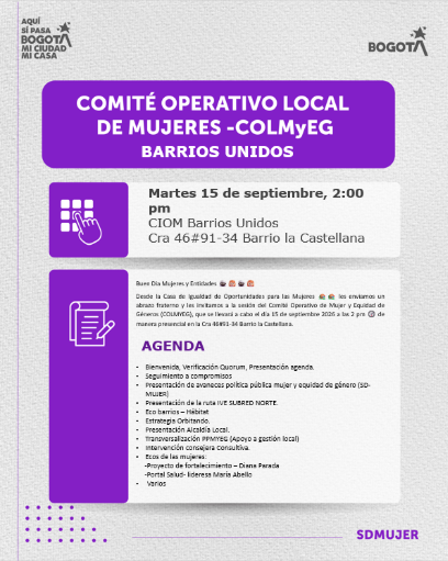 👩 Comité Operativo Local de Mujer y Género - COLMyEG - Barrios Unidos - Septiembre 2026💜