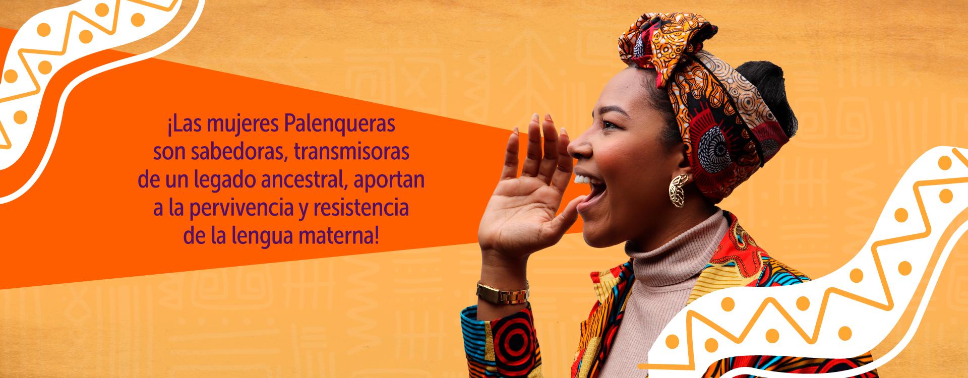 Imagen de mujer palenquera hablando