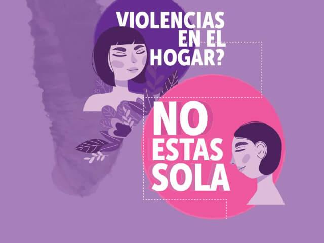 Banner: Violencias en el hogar, no estás sola